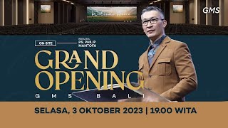 Indonesia  GRAND OPENING GMS BALI  03 Oktober 2023 Official GMS Church [upl. by Adal815]