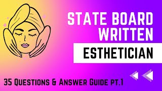 Esthetician State Board Written Guide Pt 1 [upl. by Eidob191]