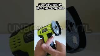 Terbaru Gerinda cordless ZPER 16v shorts gerindacordless zper [upl. by Laucsap847]