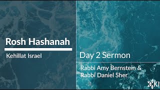 5785 KI Rosh Hashanah Day 2  Rabbi Amy Bernstein amp Rabbi Daniel Sher [upl. by Nawram805]