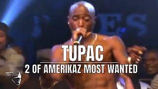 Tupac  2 Of Amerikaz Most Wanted Live At The House Of Blues [upl. by Karole]