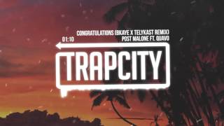 Post Malone  Congratulations BKAYE x TELYKast Remix [upl. by Theodoric]