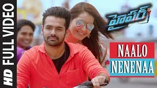 Naalo Nenenaa Full Video Song  Hyper  Ram Pothineni Raashi Khanna  Telugu Songs 2016 [upl. by Sihtnyc]