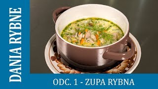 WIGIERSKIE PRZYSMAKI 1  ZUPA RYBNA [upl. by Egoreg]