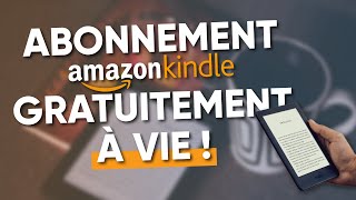 Comment avoir labonnement amazon Kindle GRATUITEMENT à VIE 2024 TUTO FR [upl. by Artied]