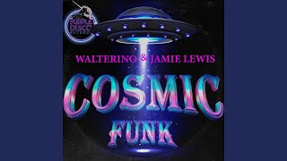 Cosmic Funk The Dukes Main Mix [upl. by Ahtaela]