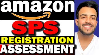 Amazon SPS Registration and Assessment Process  4 Sections  PERMANENT WORK FROM HOME [upl. by Arri]