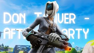 Don Toliver  After Party🎉  OG Fortnite Montage [upl. by Ahsenauj391]