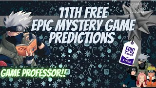 11th free Epic Mystery Game Predictions ‼️💯 Epic Games epicgames [upl. by Amme]