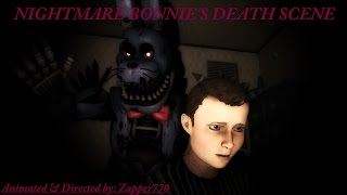 SFM FNaF 4 Nightmare Bonnies Death Scene [upl. by Ariaet]