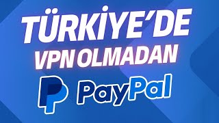 \u00100 Garantili PayPal Hesabı Nasıl Açılır 2023  VPN Kullanmadan [upl. by Ule250]