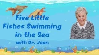 Five Little Fishes by Dr Jean [upl. by Anema496]