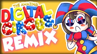 REMIX  THE AMAZING DIGITAL CIRCUS Theme Song [upl. by Aymahs]