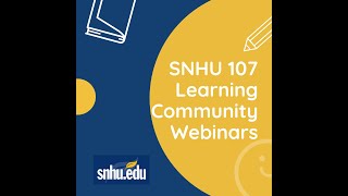 Homework Help Module 1Week 1SNHU 107 Learning Community Webinar C6 Classes starting October 28 [upl. by Nyladnarb]