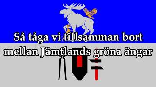 Text  Jämtlandssången  Jämtlands Landskapssång [upl. by Kenlay766]