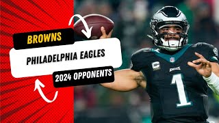 Browns 2024 Opponents Philadelphia Eagles [upl. by Adeline818]