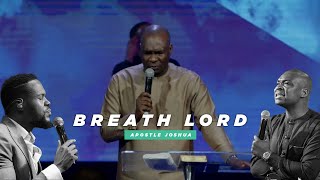 Breath Lord by Apostle Joshua Selman ft Collen Maluleke in SA [upl. by Olsson98]