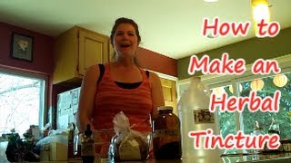 How to Make an Herbal Tincture in 2 Minutes Flat [upl. by Winthrop516]