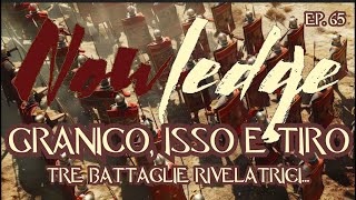 EP 65 GRANICO ISSO E TIRO Tre battaglie rivelatrici… [upl. by Hurwitz]