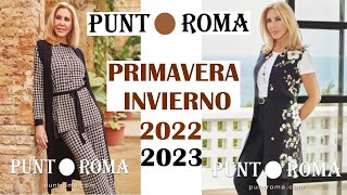 CATÁLOGO PUNT ROMA PRIMAVERA INVIERNO 2022  2023 [upl. by Ayam]