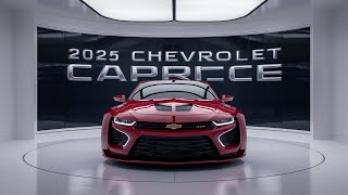 Exclusive 2025 Chevrolet Caprice Redesign First Look [upl. by Shadow663]