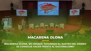 Macarena Olona en DENAES ‘Siguiendo el rastro del dinero se consigue hacer frente al nacionalismo’ [upl. by Allx]