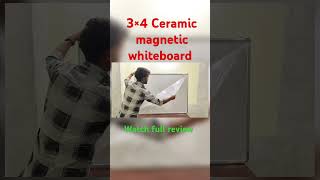 3×4 ceramic magnetic whiteboard  whiteboardunboxing2025whiteboardunboxing [upl. by Lichtenfeld361]