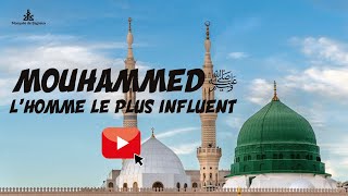 Mouhammed l’homme le plus influent  Mosquée de Bagneux 92 [upl. by Cecilio]