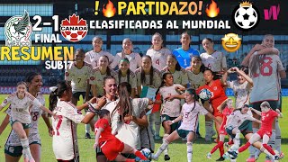 México Femenil SUB17 vs Canada Femenil SUB17 RESUMEN 🔥 VAMOS A LA FINAL Campeonato SUB17 922024 [upl. by Cuthbertson]