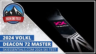 2024 Volkl Deacon 72 Master  SkiEssentialscom Ski Test [upl. by Oigile247]