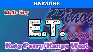 ET by Katy Perry Karaoke  Male Key [upl. by Jocelyne]