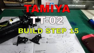 Tamiya TT02 detailed build step 15 [upl. by Nevuer239]