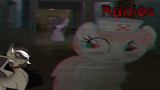 Rabies MLP Horror [upl. by Tedder734]