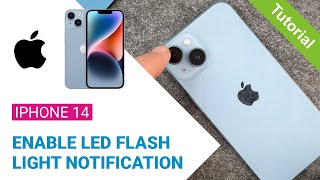 iPhone 14  How to enable led flash notification •  • 📱1️⃣4️⃣ • 📨 • ⚡️ •  Tutorial [upl. by Eelrak]