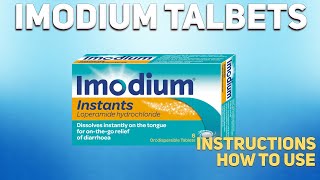 Imodium tablets how to use How and when to take it Who cant take Imodium Diarrhea treatment [upl. by Nylissej]