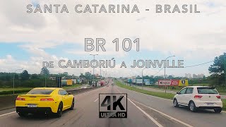 Br 101 Santa Catarina De Camboriu a Joinville [upl. by Gerta]