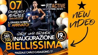 💥INAUGURAZIONE FITACTIVE BIELLA 💥 [upl. by Konyn]