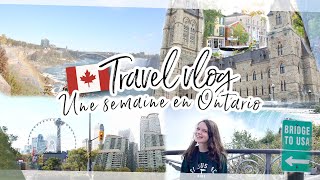 Une semaine en Ontario Chutes du Niagara Toronto Kingston Ottawa 🇨🇦 Travel Vlog ☕ [upl. by Moll]