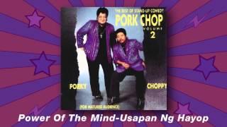 Porkchop Duo  Power of the MindUsapan ng Hayop The Best Of Standup Comedy Vol2 [upl. by Dnalyram137]