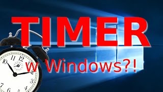 TIMER w Windows Jak zaprogramować wyłączenie komputera  Poradnik [upl. by Hammad889]