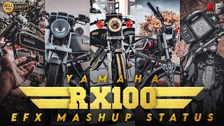 RX100 Bike Lover Efx Whatsapp Status  🏍 RX100 Come back Status [upl. by Arden]