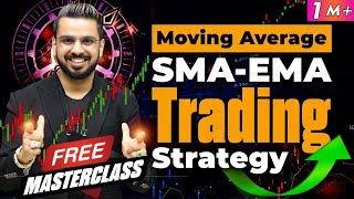 Moving Average amp Exponential Moving Average  SMA EMA Trading Strategy  Stock Market Training [upl. by Reckford]