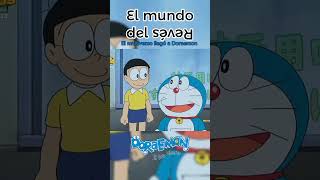 El multiverso a Doraemon ha llegado El mundo del revés 🙃 2020 doraemon anime nobita [upl. by Serge37]