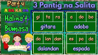 ABAKADA  Unang Hakbang sa Pagbasa  Mga Salitang may Tatlong Pantig  Part 46 [upl. by Anyek]