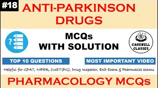 18 MCQS On Antiparkinsonism Drugs  Pharmacology MCQS Carewell Classes [upl. by Ami752]