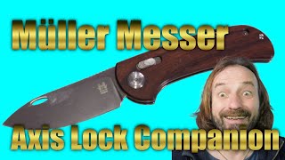 Neues Knaller Messer von Müller I Axis Lock Companion I S90V I Schneidteufel I Top I untermesserung [upl. by Fuchs]