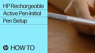 HP Rechargeable Active PenInitial Pen Setup  HP Rechargeable Active Pen  HP Support [upl. by Nikolos]