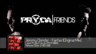 Jeremy Olander  Fairfax Original Mix ‎PRYF008 [upl. by Omolhs155]