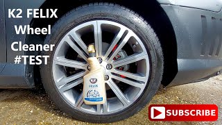 K2 Felix Wheel Cleaner Test  DIY  Top Budget Wheel amp Tyre Cleaner  Peugeot RCZ 18quot Wheels [upl. by Dnaltroc]