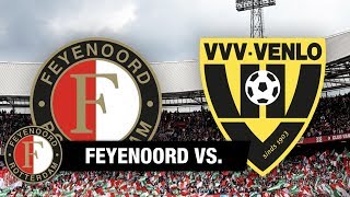 Historie  Feyenoord vs VVVVenlo [upl. by Olegnaleahcim]